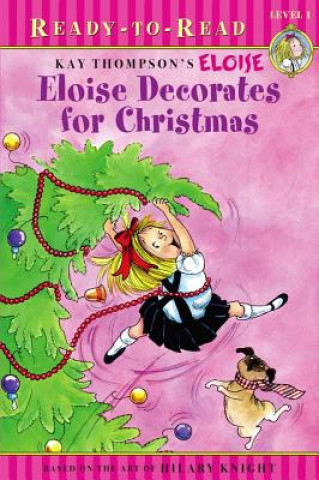 Kniha Eloise Decorates for Christmas Lisa McClatchy