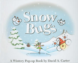 Kniha Snow Bugs David A. Carter