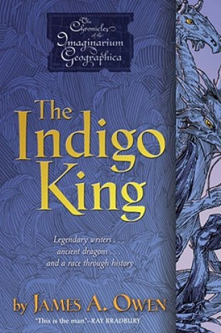 Libro The Indigo King James A. Owen