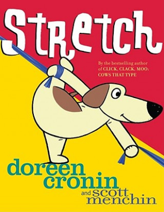Książka Stretch Doreen Cronin