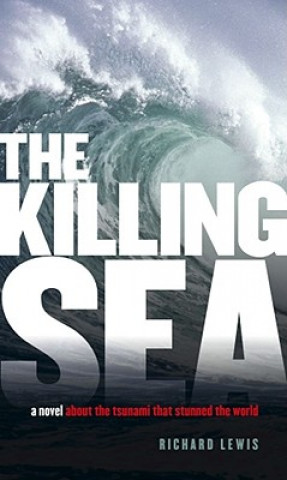 Livre The Killing Sea Richard Lewis