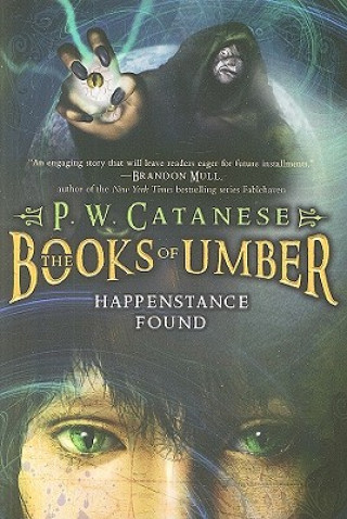 Kniha Happenstance Found P. W. Catanese