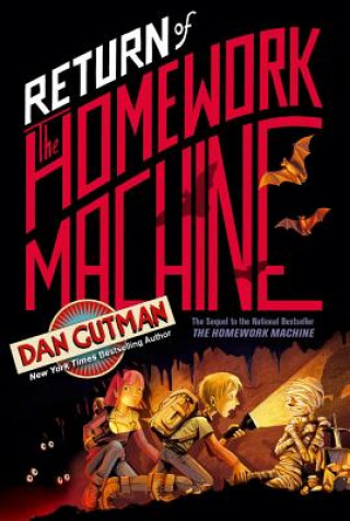 Book Return of the Homework Machine Dan Gutman
