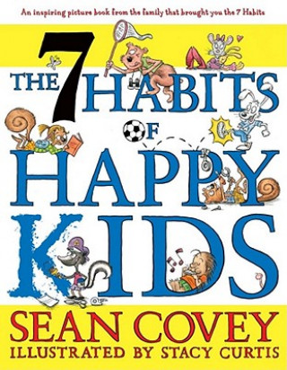 Knjiga 7 Habits of Happy Kids Sean Covey