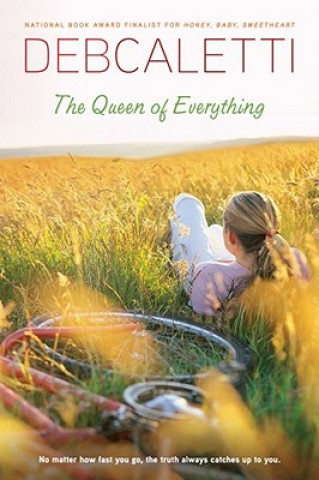 Libro The Queen of Everything Deb Caletti