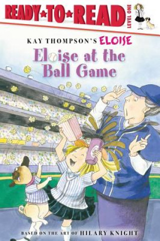 Kniha Eloise at the Ball Game Lisa McClatchy