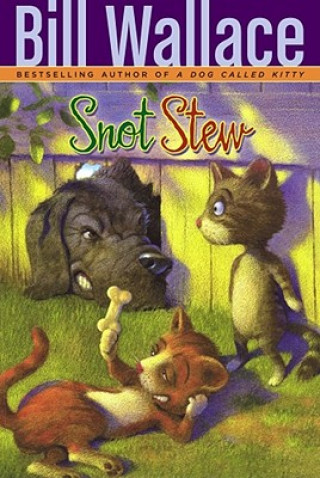 Książka Snot Stew Bill Wallace