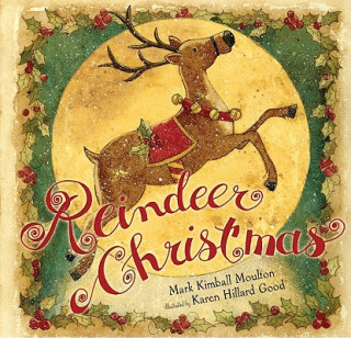 Knjiga Reindeer Christmas Mark Kimball Moulton
