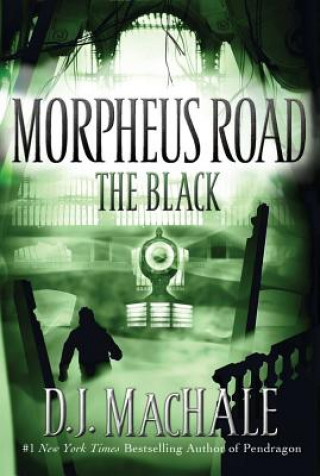 Book The Black D. J. Machale