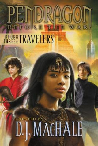 Carte Book Three of the Travelers D. J. Machale