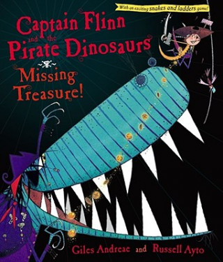 Könyv Captain Flinn and the Pirate Dinosaurs Missing Treasure! Giles Andreae