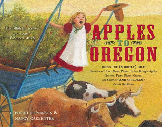 Książka Apples to Oregon Deborah Hopkinson