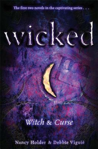 Könyv Witch & Curse Nancy Holder
