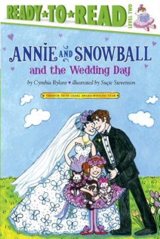 Knjiga Annie and Snowball and the Wedding Day Cynthia Rylant