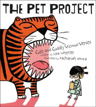 Kniha The Pet Project Lisa Wheeler