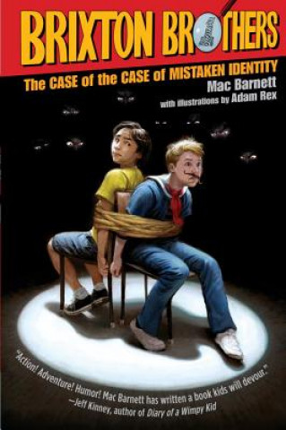 Könyv The Case of the Case of Mistaken Identity Mac Barnett