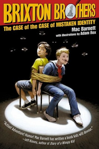 Könyv The Case of the Case of Mistaken Identity Mac Barnett