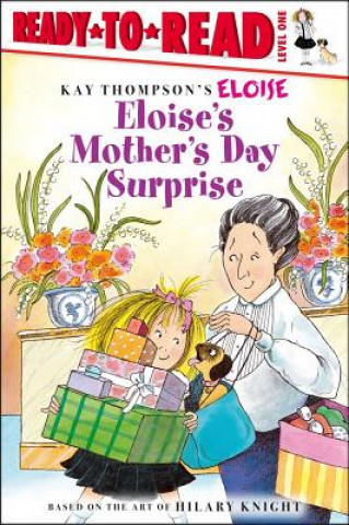 Kniha Kay Thompson's Eloise's Mother's Day Surprise Kay Thompson