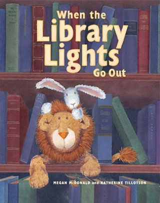 Könyv When the Library Lights Go Out Megan McDonald