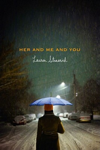 Carte Her and Me and You Lauren Strasnick