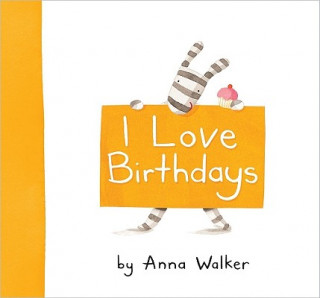 Buch I Love Birthdays Anna Walker