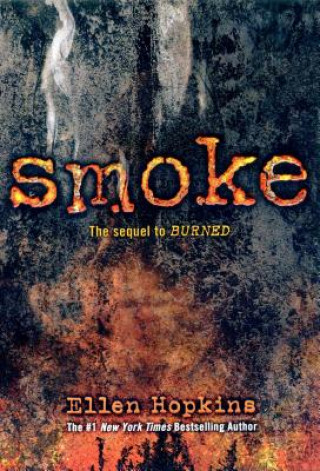 Kniha Smoke Ellen Hopkins