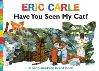 Könyv Have You Seen My Cat? Eric Carle
