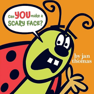 Book Can You Make a Scary Face? Jan Thomas