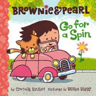 Kniha Brownie & Pearl Go for a Spin Cynthia Rylant