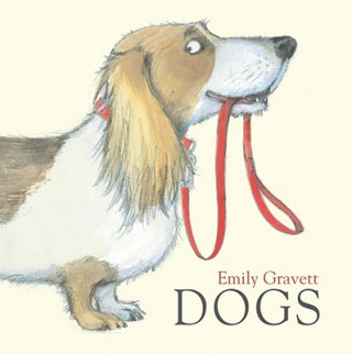 Kniha Dogs Emily Gravett