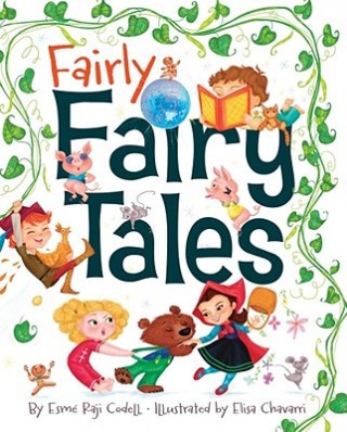 Carte Fairly Fairy Tales Esme Raji Codell