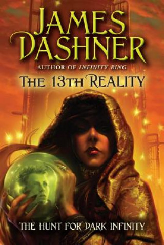 Könyv The Hunt for Dark Infinity James Dashner