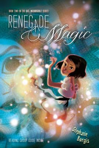 Książka Renegade Magic Stephanie Burgis