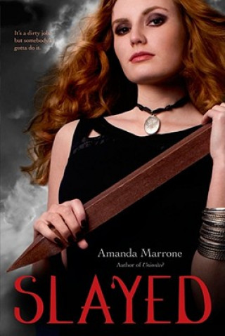 Knjiga Slayed Amanda Marrone
