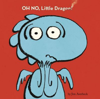 Libro Oh No, Little Dragon! Jim Averbeck