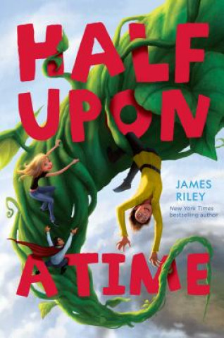 Kniha Half Upon A Time James Riley