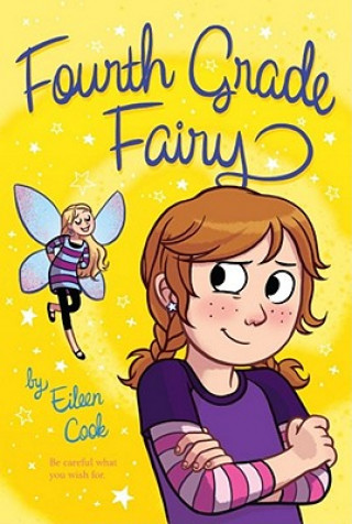 Книга Fourth Grade Fairy Eileen Cook