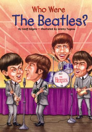 Buch Who Were the Beatles? Geoff Edgers