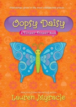 Kniha Oopsy Daisy Lauren Myracle