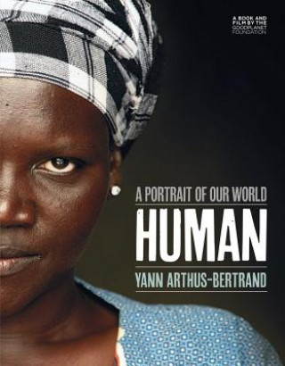 Kniha Human Yann Arthus Bertrand