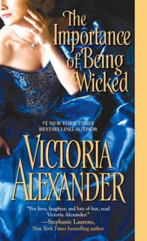 Książka The Importance of Being Wicked Victoria Alexander
