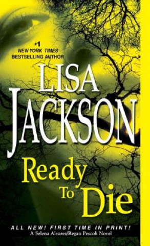 Carte Ready to Die Lisa Jackson