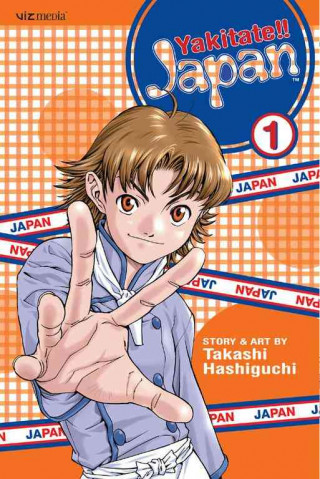 Kniha Yakitate!! Japan 1 Takashi Hashiguchi