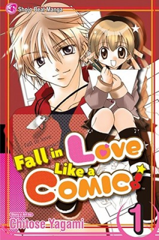 Kniha Fall in Love Like a Comic 1 Chitose Yagami