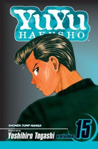 Kniha YuYu Hakusho 15 Yoshihiro Togashi