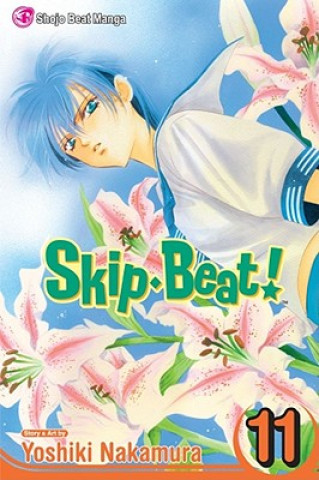 Kniha Skip*Beat!, Vol. 11 Yoshiki Nakamura