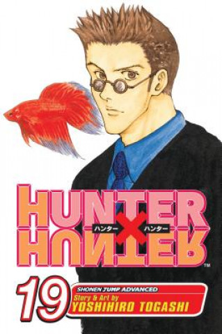 Kniha Hunter x Hunter, Vol. 19 Yoshihiro Togashi