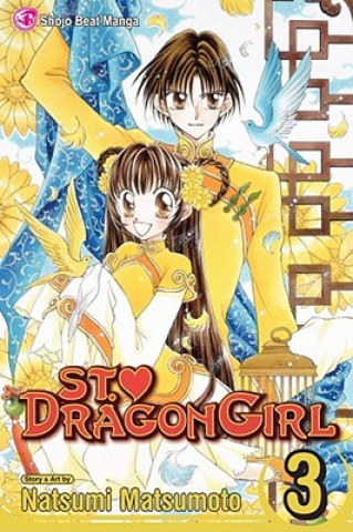 Könyv St. Dragon Girl 3 Natsumi Matsumoto