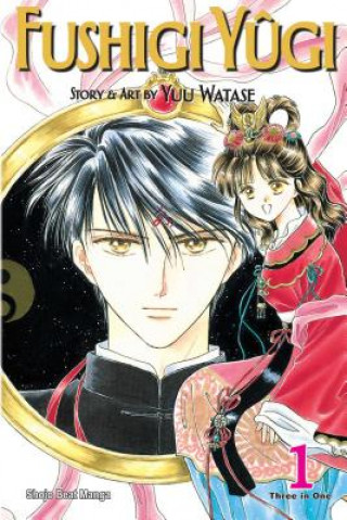 Książka Fushigi Yugi (VIZBIG Edition), Vol. 1 Yuu Watase