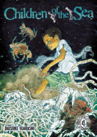 Carte Children of the Sea, Vol. 4 Daisuke Igarashi